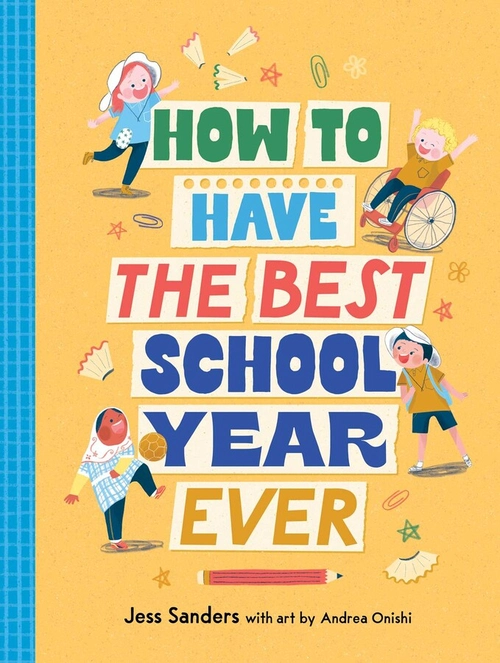 Cover How to Have the Best School Year Ever
