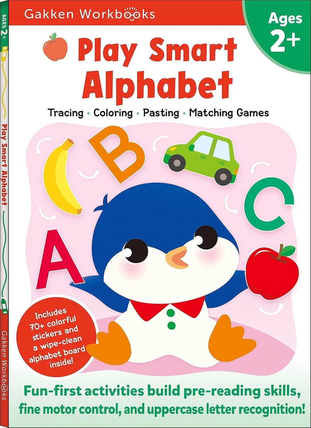 Play Smart Alphabet Age 2+: Preschool Activity Workbook