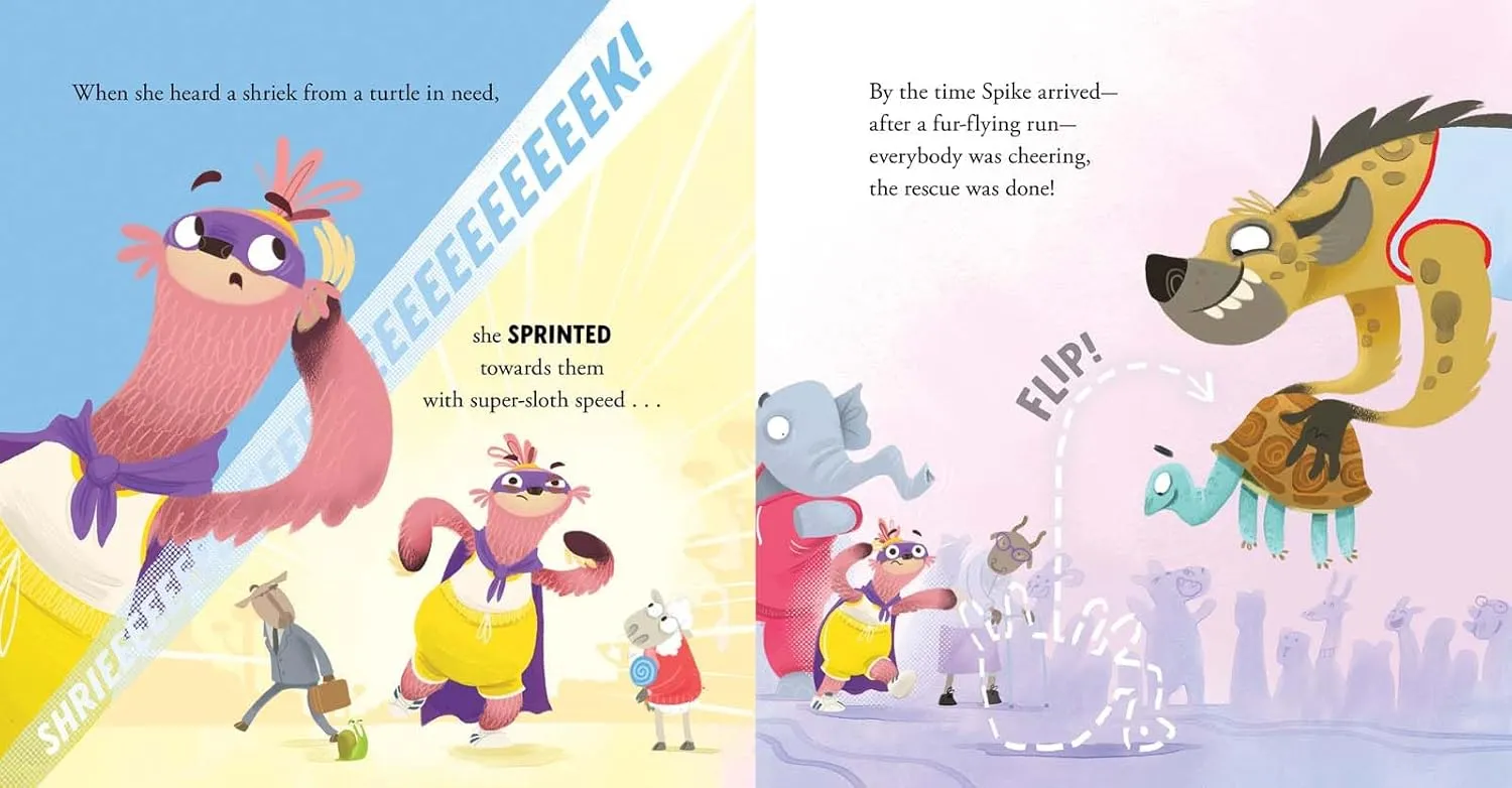 Gambar 3 The Super Speedy Sloth