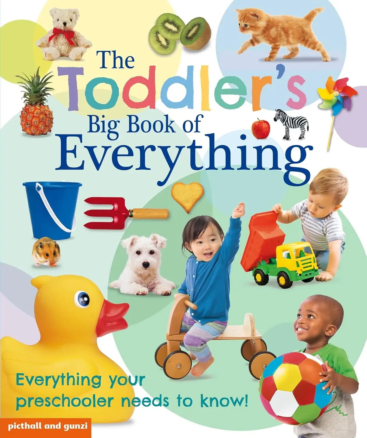 The Toddler's Big Book of Everything